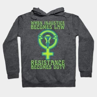 Resistance Is Our Duty Hoodie